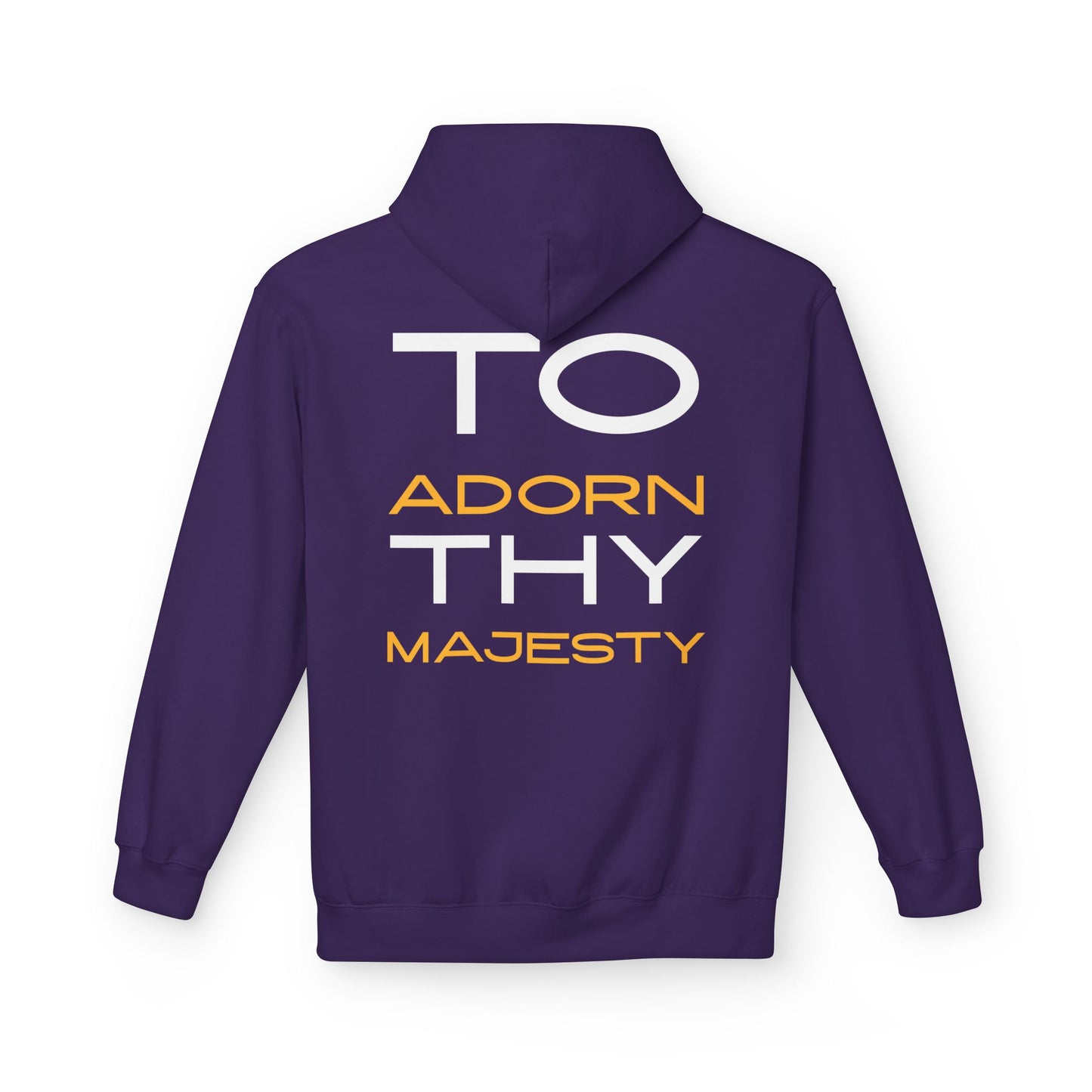 "To Adorn Thy Majesty" Design | Unisex Hoodie