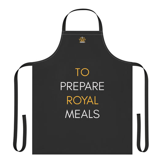 "To Prepare Royal Meals" Design | Apron