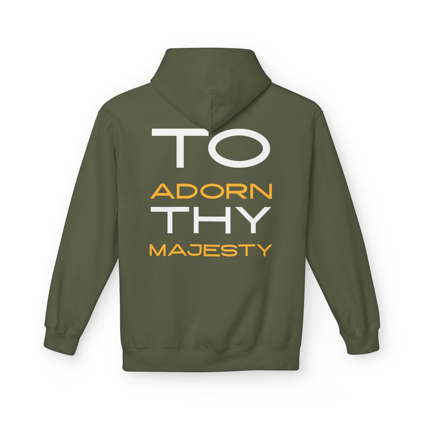 "To Adorn Thy Majesty" Design | Unisex Hoodie